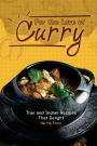 For the Love of Curry: Thai and Indian Recipes That Delight
