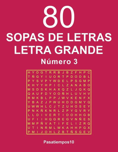 80 Sopas de letras Letra Grande - N. 3