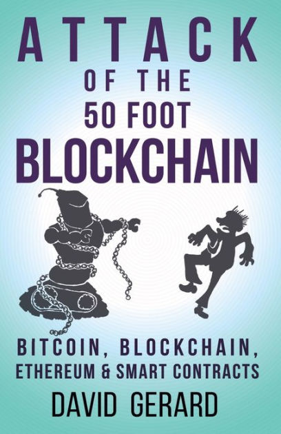 attack of the 50 foot blockchain