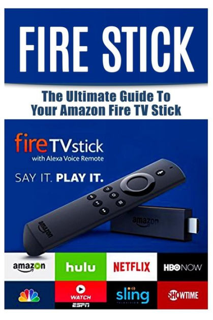fire stick the ultimate