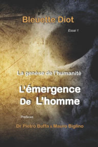 Title: La genese de l'humanite: Histoires secretes des civilisations, Author: Mauro Biglino
