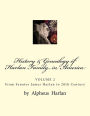 History & Genealogy of the Harlan Family in America (VOL 2): VOLUME 2 - Senator James Harlan to 20th Century