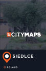 City Maps Siedlce Poland