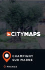 City Maps Champigny-sur-Marne France