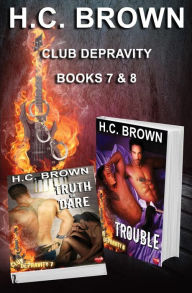 Title: Club Depravity: Collection, Author: H C Brown