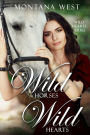 Wild Horses, Wild Hearts