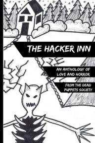 Title: The Hacker Inn: An Anthology of Love and Horror, Author: Jason Burke