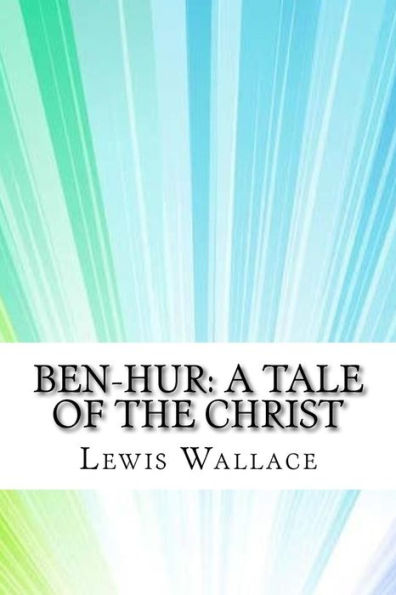 Ben-Hur: A Tale of the Christ