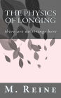 The Physics of Longing: there are no strings here