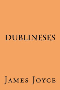 Title: Dublineses, Author: James Joyce