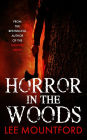 Horror in the Woods