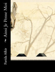 Title: Ainsi Je Pense Moi: Polard, Author: Createspace Amazone