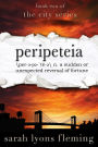 Peripeteia: The City Series, Book Two