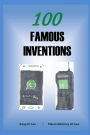 100 Famous Inventions: How to become a millionaire by invention?