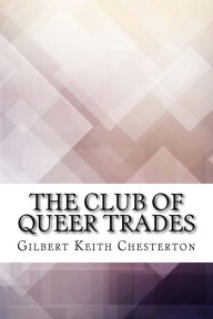 Title: The Club of Queer Trades, Author: G. K. Chesterton
