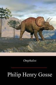 Title: Omphalos, Author: Philip Henry Gosse