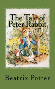 Title: The Tale of Peter Rabbit, Author: Beatrix Potter