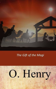 Title: The Gift of the Magi, Author: O. Henry