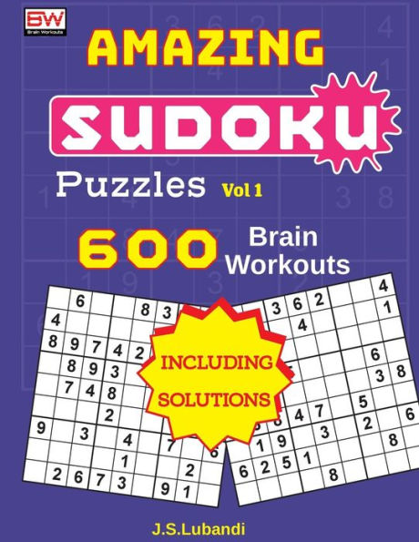 AMAZING SUDOKU Puzzles Vol 1 (600 Brain workouts)