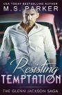 Resisting Temptation: The Glenn Jackson Saga