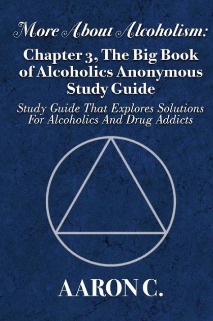 more-about-alcoholism-chapter-3-the-big-book-of-alcoholics-anonymous