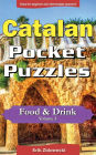 Catalan Pocket Puzzles - Food & Drink - Volume 3: A collection of puzzles and quizzes to aid your language learning