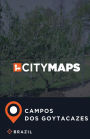 City Maps Campos dos Goytacazes Brazil