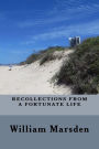 Recollections from a fortunate life: An autobiography