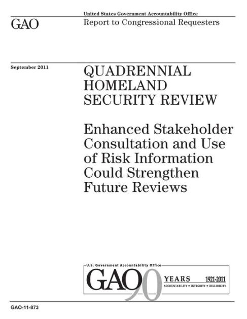 Quadrennial Homeland Security Review: Enhanced Stakeholder Consultation ...