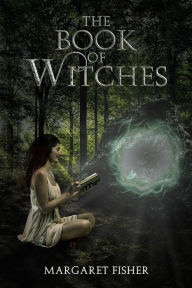 Title: The Book of Witches, Author: Margaret Ann Fisher