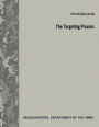 The Targeting Process (FM 3-60 / FM 6-20-10)