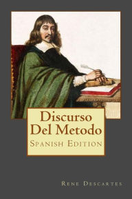 Title: Discurso Del Metodo (Spanish Edition), Author: Rene Descartes