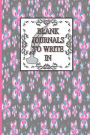 Blank Journals To Write In: Blank Notebook Custom Journal Lined Paper 150 Pages 6