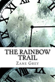 The Rainbow Trail