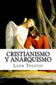 Title: Cristianismo Y Anarquismo (Spanish Edition), Author: Leo Tolstoy