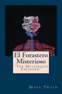 El Forastero Misterioso: