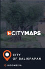 City Maps City of Balikpapan Indonesia