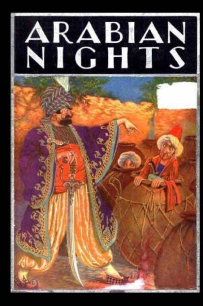 The Arabian Nights Entertainments By Taylor Anderson, Anonymous ...