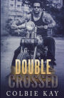 Double Crossed