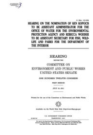 Title: Hearing on the nomination of Ken Kopocis to be Assistant Administrator for the Office of Water for the Environmental Protection Agency and Rebecca Wodder to be Assistant Secretary for Fish, Author: United States Senate