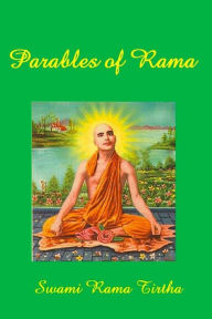 Title: Parables of Rama, Author: Swami Rama Tirtha