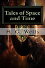Tales of Space and Time: Classics