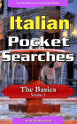 Italian Pocket Searches - The Basics - Volume 3: A set of word search puzzles to aid your language learning