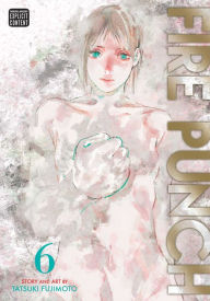 Title: Fire Punch, Vol. 6, Author: Tatsuki Fujimoto