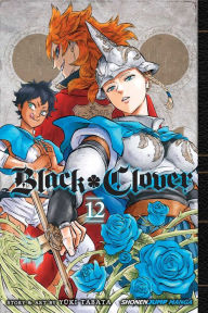 Title: Black Clover, Vol. 12, Author: Yuki Tabata
