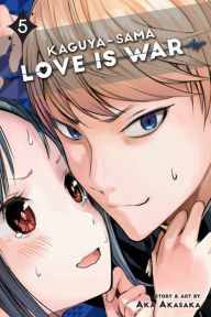 Title: Kaguya-sama: Love Is War, Vol. 5, Author: Aka Akasaka