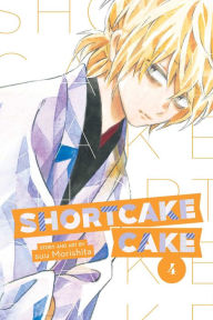 Title: Shortcake Cake, Vol. 4, Author: suu Morishita