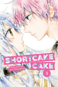 Download ebook for free Shortcake Cake, Vol. 5 by Suu Morishita (English Edition)