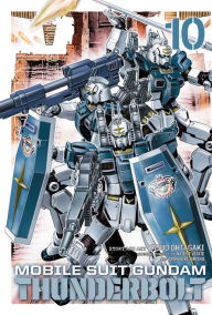Title: Mobile Suit Gundam Thunderbolt, Vol. 10, Author: Yasuo Ohtagaki