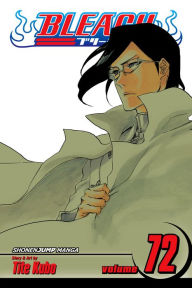 Title: Bleach, Vol. 72: My Last Words, Author: Tite Kubo